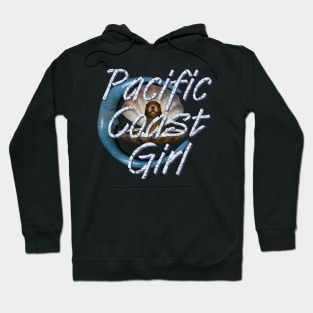 Pacific Coast Girl Hoodie